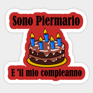 Sono Piermario E 'il Mio Compleanno Sticker